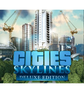 Cities: Skylines Deluxe Edition Steam Key 